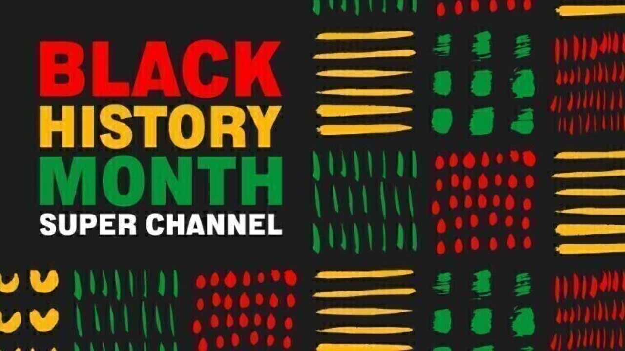black History Month Super Channel